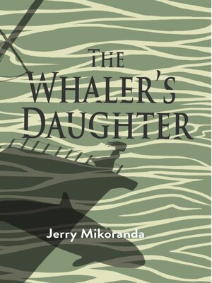 cover image of The Whaler's Daughter